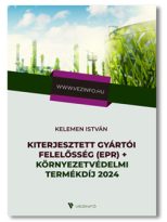   Kiterjesztett gyártói felelősség (EPR) + Környezetvédelmi termékdíj 2024