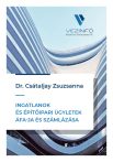   Ingatlanok és Építőipari ügyletek ÁFA-ja és számlázása 2024