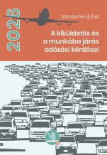   A kiküldetés és a munkába járás adózási kérdései 2026